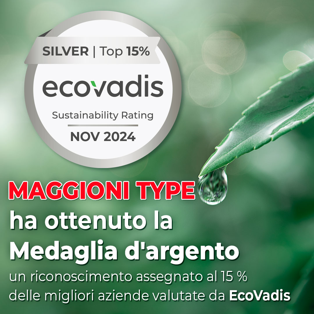 Maggioni Type, Medaglia d'Argento EcoVadis